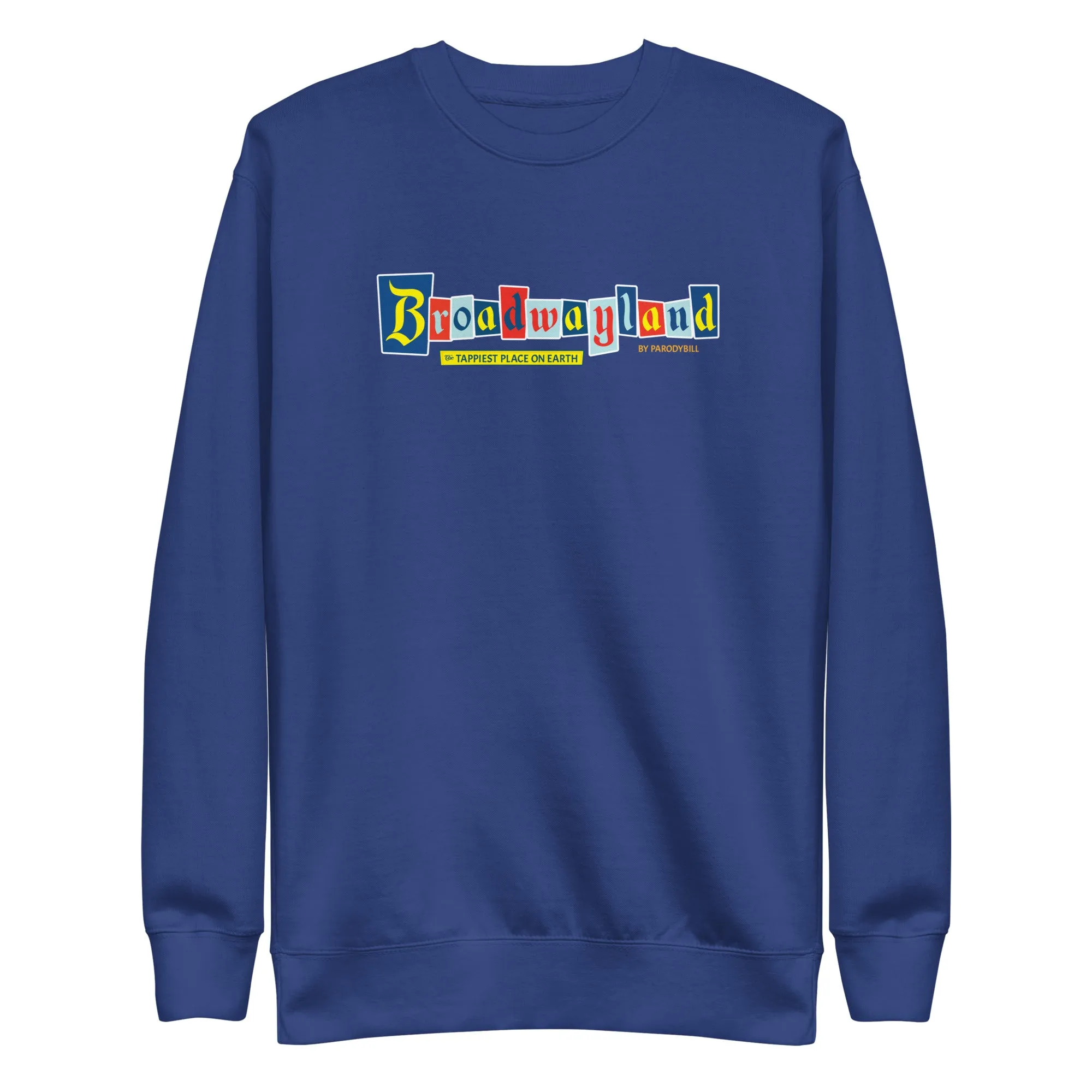 Broadwayland Sweatshirt