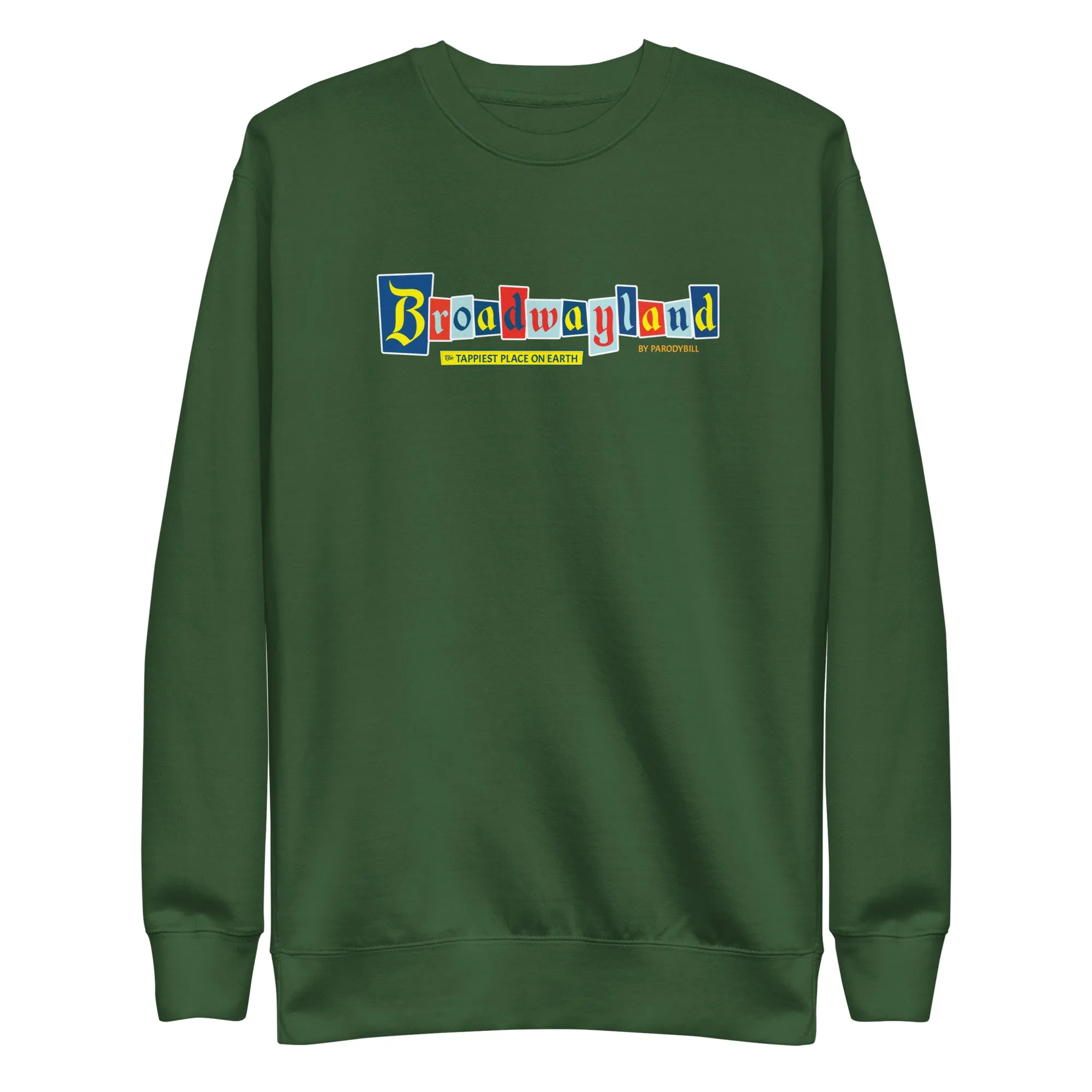 Broadwayland Sweatshirt